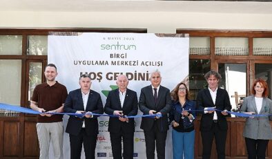 Yeşil Dönüşümün Kalbi Birgi’de Atıyor: SENTRUM Birgi Uygulama Merkezi Açıldı