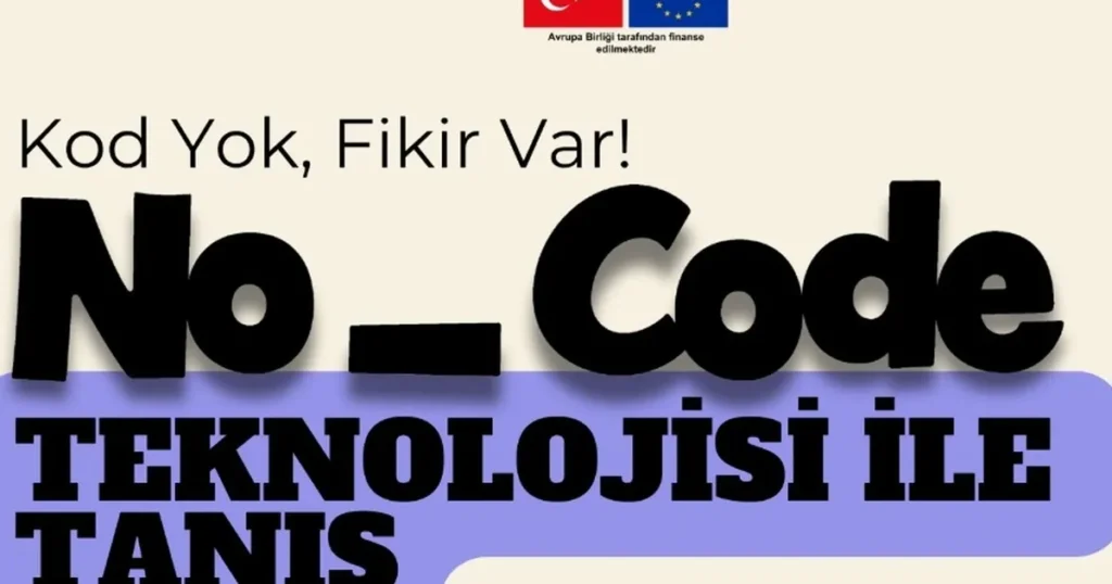 İzmir’de Meslek Fabrikası, No-Code teknolojisi ile tanıştırıyor