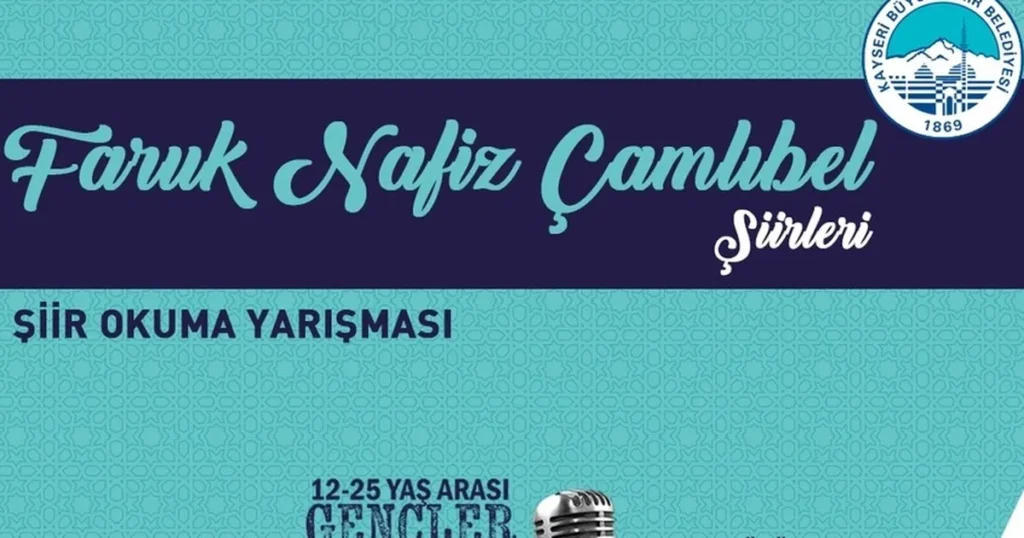 Kayseri Büyükşehir’den büyük şair anısına yarışma