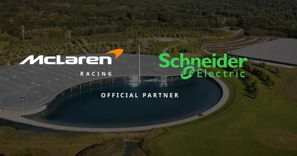 Schneider Electric, McLaren Racing’in Resmi Enerji Teknoloji Ortağı Oluyor